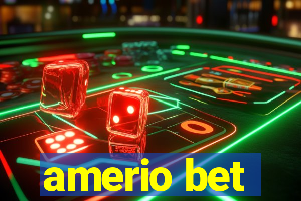 amerio bet
